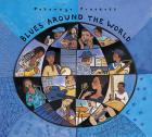 Blues Around the World | Putumayo World Music.